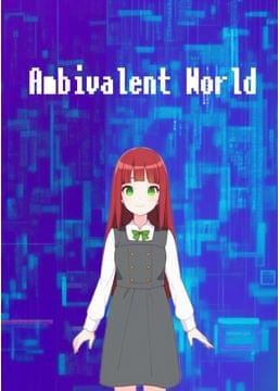 Ambivalent World